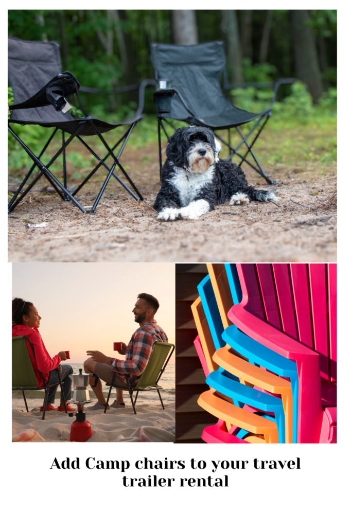 Add camp chairs to your travel trailer rental